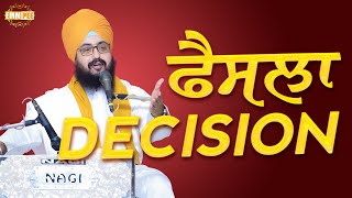 Decision | DhandrianWale