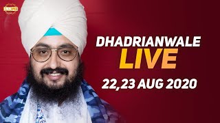 22 Aug 2020 - Live Diwan Dhadrianwale from Gurdwara Parmeshar Dwar Sahib